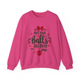 Sarcastic Christmas Balls Sweatshirt, Funny Coquette Holiday Sweater