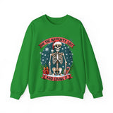 Funny Skeleton Christmas Sweater, On The Naughty List & Loving It Christmas Sweatshirt