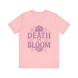 Death in Bloom Boho Floral Unisex Tee