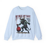 Sarcastic Krampus Christmas Sweatshirt - "My Neck, My Back" Horror Graphic Sweater