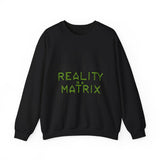 Matrix-Inspired Crewneck Sweatshirt - Reality is a Matrix Sweater