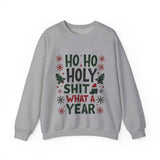 Sarcastic 'Ho Ho Holy Sh*t' Christmas Sweatshirt