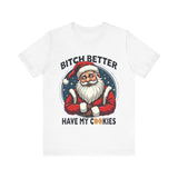 Santa Cookie Sarcastic Tee, Funny Santa T-Shirt, Funny Christmas Clothing