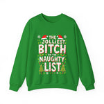 The Jolliest Bit*h on the Naughty List Sarcastic Christmas Sweater