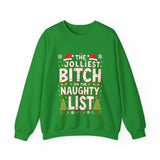 The Jolliest Bit*h on the Naughty List Sarcastic Christmas Sweater