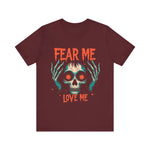 Skull Graphic Tee, Fear Me Love Me T-Shirt