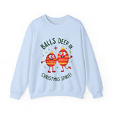 Balls Deep in Christmas Spirit Crewneck Sweatshirt