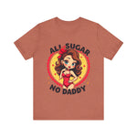 Playful Vintage-Inspired Graphic Tee, All Sugar No Daddy Unisex Tee