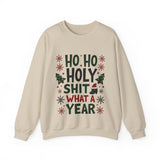 Sarcastic 'Ho Ho Holy Sh*t' Christmas Sweatshirt