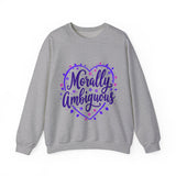 Morally Ambiguous Sweatshirt