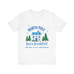 North Pole Bed & Breakfast Christmas Tee - Cozy Holiday T-Shirt