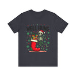 Funny Skeleton Christmas Tee, Sarcastic "Well Hung" Christmas T-Shirt