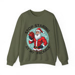 Stop Staring At My Package Funny Christmas Sweatshirt