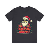 Gangsta Wrapper Sarcastic Christmas Tee