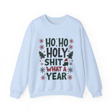 Sarcastic 'Ho Ho Holy Sh*t' Christmas Sweatshirt