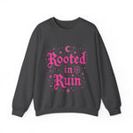Rooted in Ruin Crewneck Sweatshirt