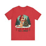 I Like Em' Real Thick & Sprucey Sarcastic Christmas T-Shirt