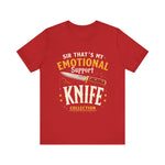 Emotional Support Knife Funny Graphic T-Shirt