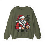 Funny Big Poppa Santa Sweatshirt, Sarcastic Christmas Sweater for Him