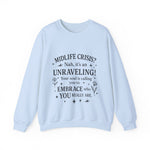 Midlife Crisis Unraveling Crewneck Sweatshirt