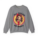 All Sugar No Daddy Sweatshirt: Retro Pin-Up Girl Crewneck