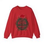 Sarcastic Jolliest Bit*h On The Naughty List Sweatshirt