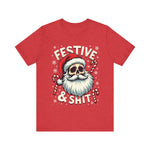 Festive & Sh*t Skull Santa Christmas Tee