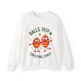 Balls Deep in Christmas Spirit Crewneck Sweatshirt