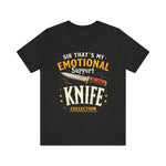 Emotional Support Knife Funny Graphic T-Shirt