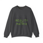 Matrix-Inspired Crewneck Sweatshirt - Reality is a Matrix Sweater