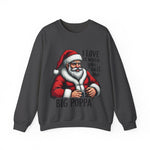 Funny Big Poppa Santa Sweatshirt, Sarcastic Christmas Sweater for Him