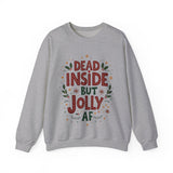 Dead Inside but Jolly AF Unisex Christmas Sweatshirt
