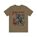 Sarcastic Krampus Christmas T-Shirt - "My Neck, My Back" Horror Graphic Tee