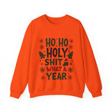 Sarcastic 'Ho Ho Holy Sh*t' Christmas Sweatshirt