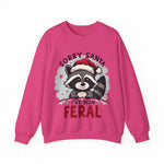 Funny Raccoon Christmas Sweatshirt, "Sorry Santa, I've Been Feral" Crewneck Sweater