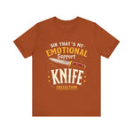 Emotional Support Knife Funny Graphic T-Shirt