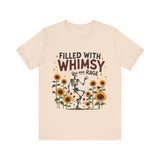 Whimsical Skeleton Tee - Filled with Whimsy and Rage Funny T-Shirt