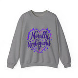 Morally Ambiguous Sweatshirt