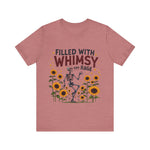 Whimsical Skeleton Tee - Filled with Whimsy and Rage Funny T-Shirt