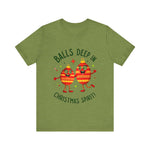 Funny Christmas T-Shirt - "Balls Deep in Christmas Spirit" Sarcastic Tee
