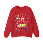 Floral Death in Bloom Sweatshirt