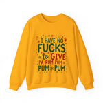 Funny Christmas Sweatshirt: "I Have No F*cks to Give" Holiday Sweater
