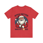 Santa Cookie Sarcastic Tee, Funny Santa T-Shirt, Funny Christmas Clothing