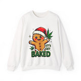 Let's Get Baked Funny Christmas Sweater, Funny Holiday Gingerbread Man Sweatshirt, Cannabis Humor Clothing