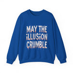 May the Illusion Crumble Sweatshirt