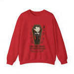 Funny Vampire Crewneck Sweatshirt - The Vibe I Bring to the Function