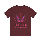 Follow the Fireflies Unisex Tee