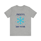Cute Frosty Christmas Tee - "Frosty's First Baby Picture" Whimsical Christmas T-Shirt