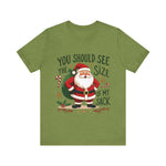 Funny Santa Tee, "You Should See The Size Of My Sack" Sarcastic Christmas T-Shirt