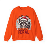 Funny Raccoon Christmas Sweatshirt, "Sorry Santa, I've Been Feral" Crewneck Sweater